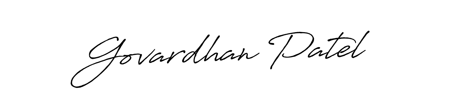 Once you've used our free online signature maker to create your best signature Antro_Vectra_Bolder style, it's time to enjoy all of the benefits that Govardhan Patel name signing documents. Govardhan Patel signature style 7 images and pictures png