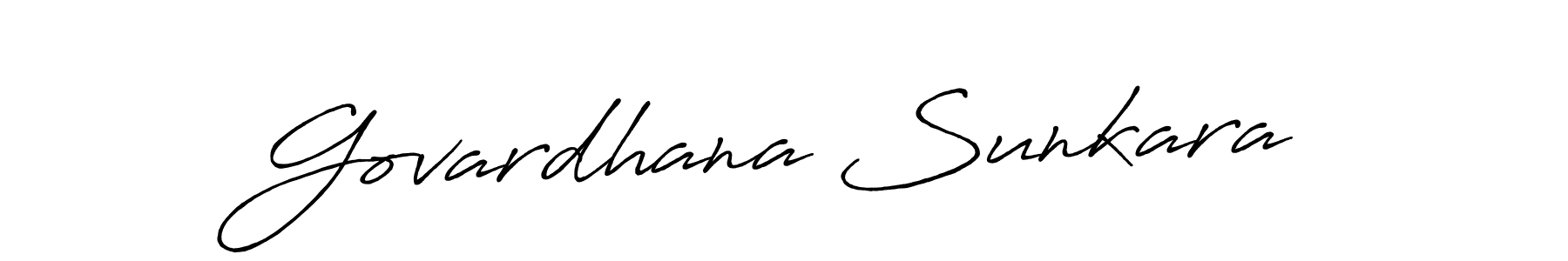 Create a beautiful signature design for name Govardhana Sunkara. With this signature (Antro_Vectra_Bolder) fonts, you can make a handwritten signature for free. Govardhana Sunkara signature style 7 images and pictures png