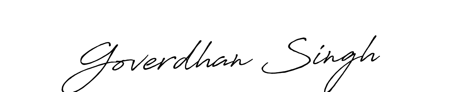 Make a beautiful signature design for name Goverdhan Singh. With this signature (Antro_Vectra_Bolder) style, you can create a handwritten signature for free. Goverdhan Singh signature style 7 images and pictures png