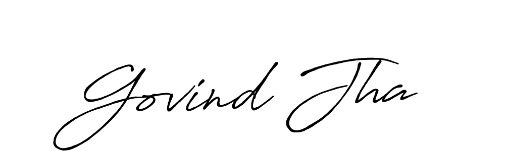 Design your own signature with our free online signature maker. With this signature software, you can create a handwritten (Antro_Vectra_Bolder) signature for name Govind Jha. Govind Jha signature style 7 images and pictures png
