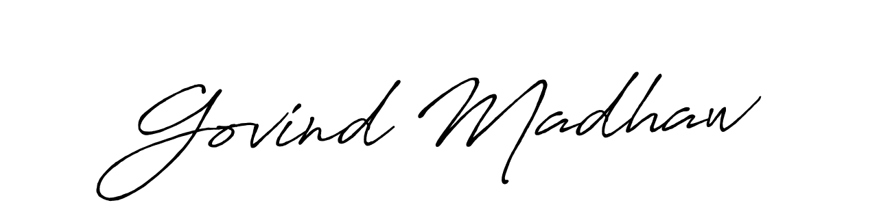 Make a beautiful signature design for name Govind Madhaw. With this signature (Antro_Vectra_Bolder) style, you can create a handwritten signature for free. Govind Madhaw signature style 7 images and pictures png