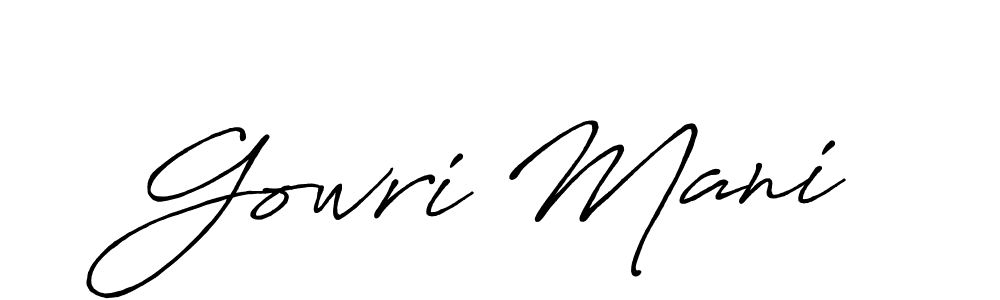 Make a beautiful signature design for name Gowri Mani. Use this online signature maker to create a handwritten signature for free. Gowri Mani signature style 7 images and pictures png