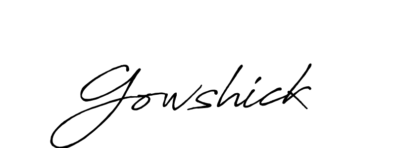 Once you've used our free online signature maker to create your best signature Antro_Vectra_Bolder style, it's time to enjoy all of the benefits that Gowshick name signing documents. Gowshick signature style 7 images and pictures png