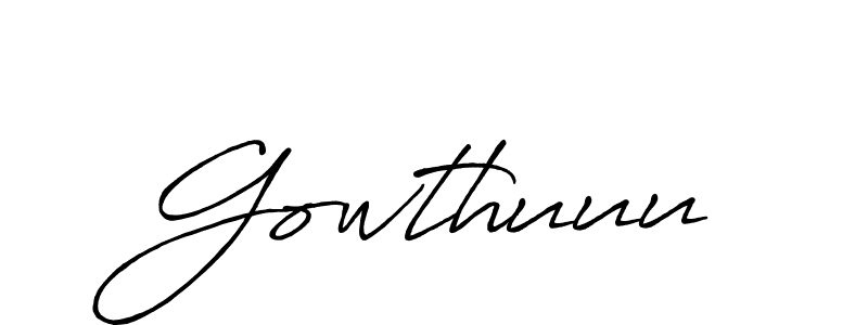 You should practise on your own different ways (Antro_Vectra_Bolder) to write your name (Gowthuuu) in signature. don't let someone else do it for you. Gowthuuu signature style 7 images and pictures png