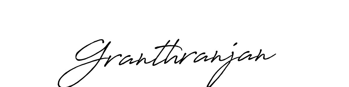 Also we have Granthranjan name is the best signature style. Create professional handwritten signature collection using Antro_Vectra_Bolder autograph style. Granthranjan signature style 7 images and pictures png