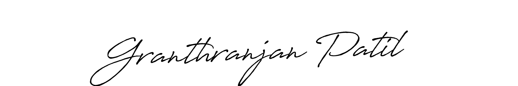 You should practise on your own different ways (Antro_Vectra_Bolder) to write your name (Granthranjan Patil) in signature. don't let someone else do it for you. Granthranjan Patil signature style 7 images and pictures png