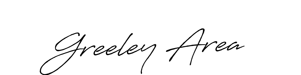 You should practise on your own different ways (Antro_Vectra_Bolder) to write your name (Greeley Area) in signature. don't let someone else do it for you. Greeley Area signature style 7 images and pictures png