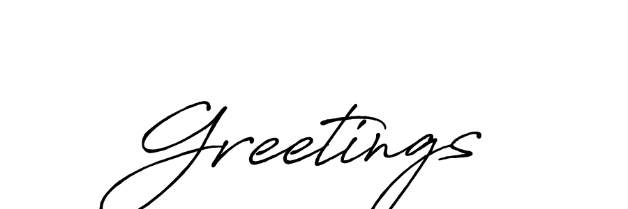 How to make Greetings name signature. Use Antro_Vectra_Bolder style for creating short signs online. This is the latest handwritten sign. Greetings signature style 7 images and pictures png