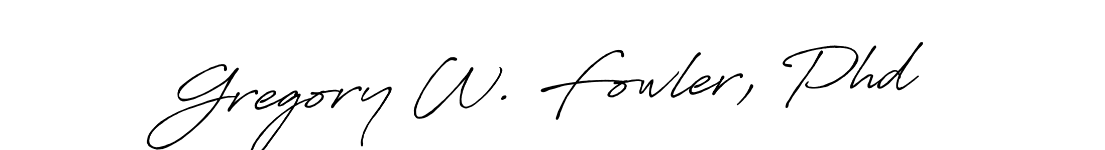 Make a short Gregory W. Fowler, Phd signature style. Manage your documents anywhere anytime using Antro_Vectra_Bolder. Create and add eSignatures, submit forms, share and send files easily. Gregory W. Fowler, Phd signature style 7 images and pictures png