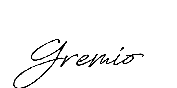 Also we have Gremio name is the best signature style. Create professional handwritten signature collection using Antro_Vectra_Bolder autograph style. Gremio signature style 7 images and pictures png