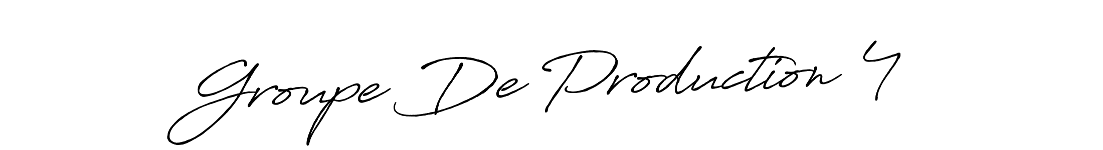 Also we have Groupe De Production 4 name is the best signature style. Create professional handwritten signature collection using Antro_Vectra_Bolder autograph style. Groupe De Production 4 signature style 7 images and pictures png