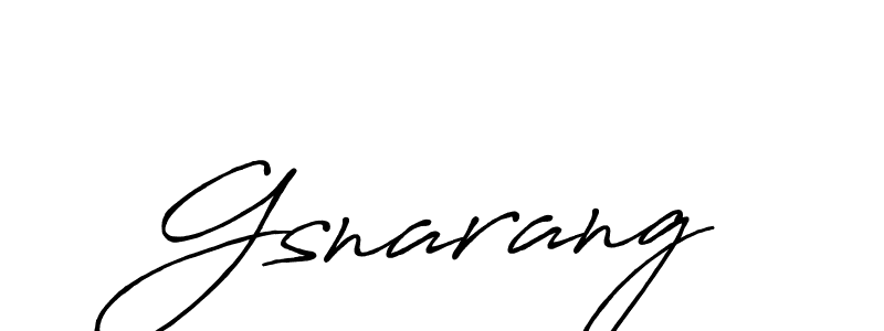 Make a beautiful signature design for name Gsnarang. With this signature (Antro_Vectra_Bolder) style, you can create a handwritten signature for free. Gsnarang signature style 7 images and pictures png