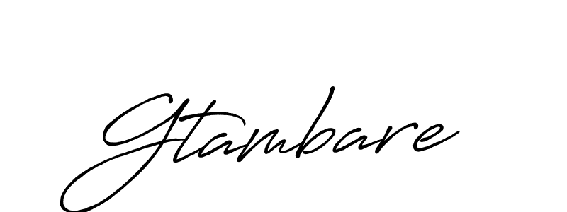 You should practise on your own different ways (Antro_Vectra_Bolder) to write your name (Gtambare) in signature. don't let someone else do it for you. Gtambare signature style 7 images and pictures png