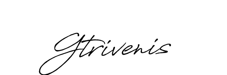 Make a short Gtrivenis signature style. Manage your documents anywhere anytime using Antro_Vectra_Bolder. Create and add eSignatures, submit forms, share and send files easily. Gtrivenis signature style 7 images and pictures png