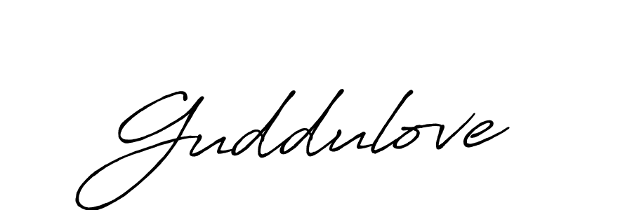 Also we have Guddulove name is the best signature style. Create professional handwritten signature collection using Antro_Vectra_Bolder autograph style. Guddulove signature style 7 images and pictures png
