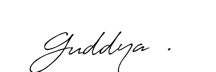 Design your own signature with our free online signature maker. With this signature software, you can create a handwritten (Antro_Vectra_Bolder) signature for name Guddya  .. Guddya  . signature style 7 images and pictures png