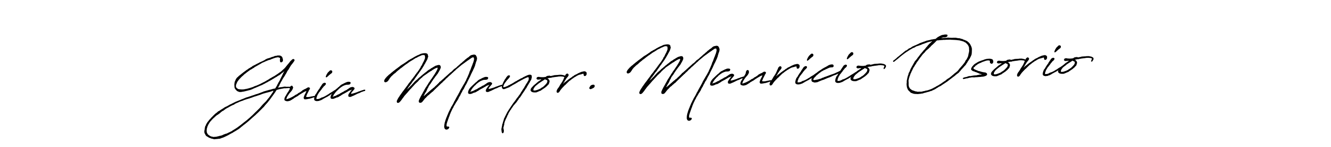 The best way (Antro_Vectra_Bolder) to make a short signature is to pick only two or three words in your name. The name Guia Mayor. Mauricio Osorio include a total of six letters. For converting this name. Guia Mayor. Mauricio Osorio signature style 7 images and pictures png