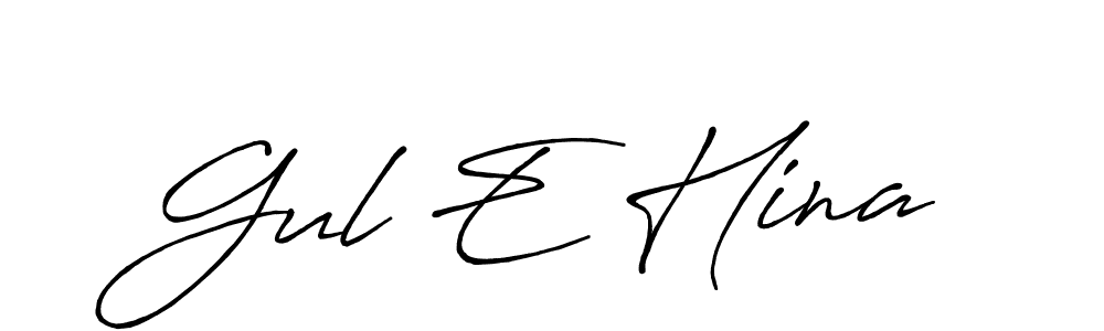 How to make Gul E Hina name signature. Use Antro_Vectra_Bolder style for creating short signs online. This is the latest handwritten sign. Gul E Hina signature style 7 images and pictures png