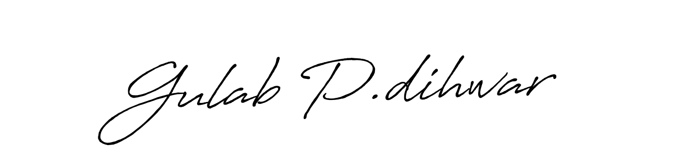 Check out images of Autograph of Gulab P.dihwar name. Actor Gulab P.dihwar Signature Style. Antro_Vectra_Bolder is a professional sign style online. Gulab P.dihwar signature style 7 images and pictures png