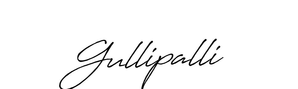 Antro_Vectra_Bolder is a professional signature style that is perfect for those who want to add a touch of class to their signature. It is also a great choice for those who want to make their signature more unique. Get Gullipalli name to fancy signature for free. Gullipalli signature style 7 images and pictures png
