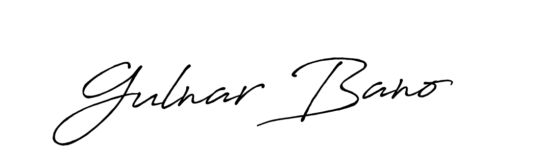 Design your own signature with our free online signature maker. With this signature software, you can create a handwritten (Antro_Vectra_Bolder) signature for name Gulnar Bano. Gulnar Bano signature style 7 images and pictures png