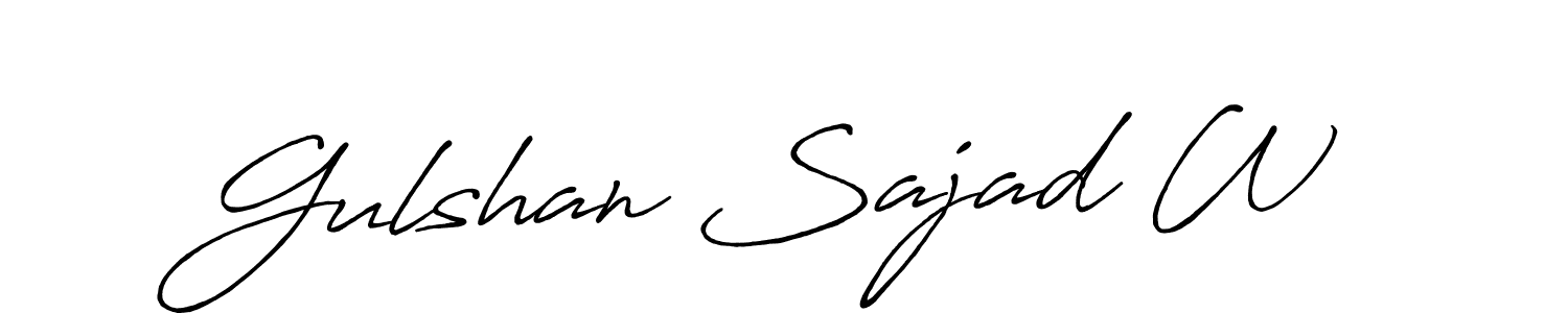 Gulshan Sajad W stylish signature style. Best Handwritten Sign (Antro_Vectra_Bolder) for my name. Handwritten Signature Collection Ideas for my name Gulshan Sajad W. Gulshan Sajad W signature style 7 images and pictures png