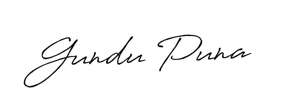 Design your own signature with our free online signature maker. With this signature software, you can create a handwritten (Antro_Vectra_Bolder) signature for name Gundu Puna. Gundu Puna signature style 7 images and pictures png