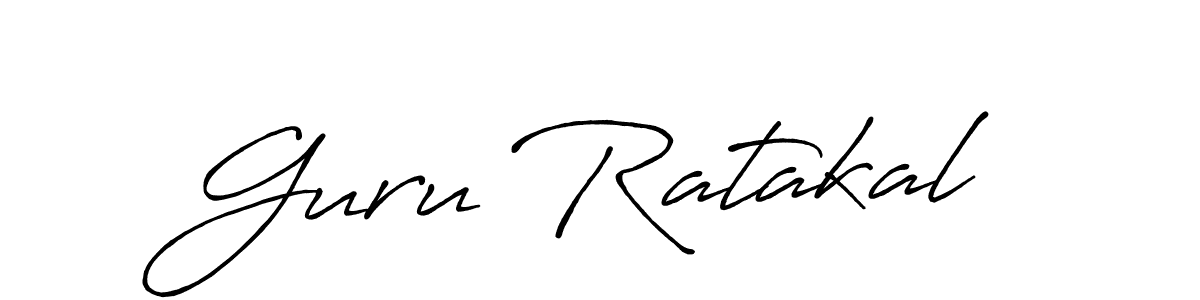 Guru Ratakal stylish signature style. Best Handwritten Sign (Antro_Vectra_Bolder) for my name. Handwritten Signature Collection Ideas for my name Guru Ratakal. Guru Ratakal signature style 7 images and pictures png