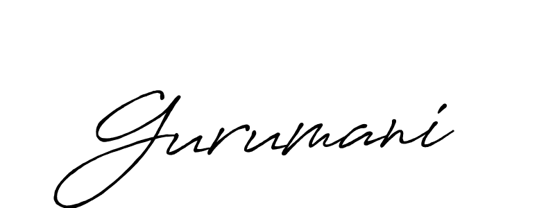 How to make Gurumani signature? Antro_Vectra_Bolder is a professional autograph style. Create handwritten signature for Gurumani name. Gurumani signature style 7 images and pictures png