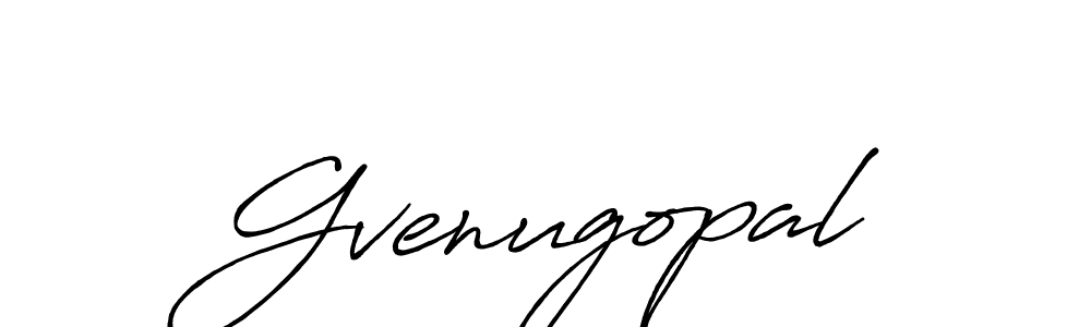 Gvenugopal stylish signature style. Best Handwritten Sign (Antro_Vectra_Bolder) for my name. Handwritten Signature Collection Ideas for my name Gvenugopal. Gvenugopal signature style 7 images and pictures png