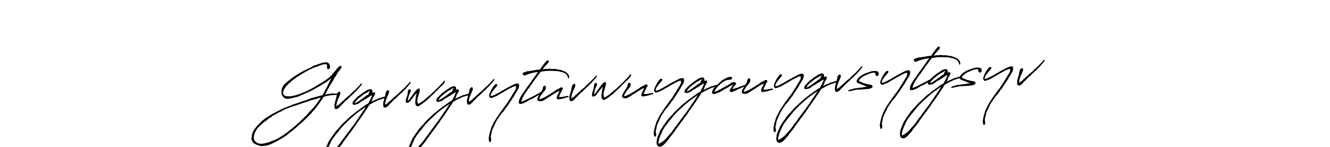 How to make Gvgvwgvytuvwuygauygvsytgsyv name signature. Use Antro_Vectra_Bolder style for creating short signs online. This is the latest handwritten sign. Gvgvwgvytuvwuygauygvsytgsyv signature style 7 images and pictures png