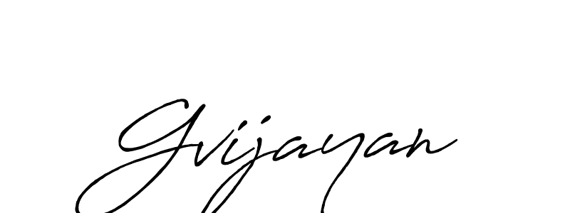 Antro_Vectra_Bolder is a professional signature style that is perfect for those who want to add a touch of class to their signature. It is also a great choice for those who want to make their signature more unique. Get Gvijayan name to fancy signature for free. Gvijayan signature style 7 images and pictures png