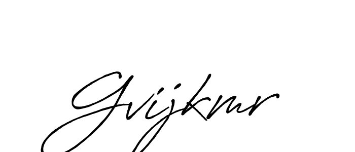 Create a beautiful signature design for name Gvijkmr. With this signature (Antro_Vectra_Bolder) fonts, you can make a handwritten signature for free. Gvijkmr signature style 7 images and pictures png