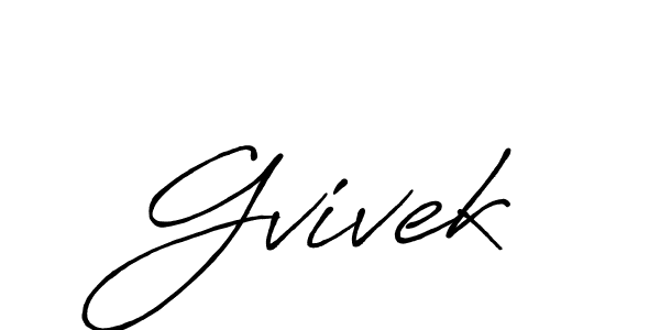 Similarly Antro_Vectra_Bolder is the best handwritten signature design. Signature creator online .You can use it as an online autograph creator for name Gvivek. Gvivek signature style 7 images and pictures png