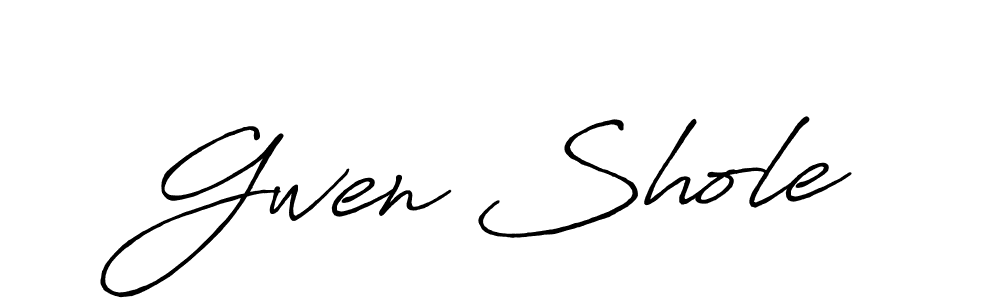 You should practise on your own different ways (Antro_Vectra_Bolder) to write your name (Gwen Shole) in signature. don't let someone else do it for you. Gwen Shole signature style 7 images and pictures png