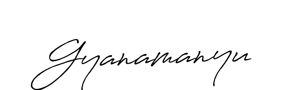 How to make Gyanamanyu name signature. Use Antro_Vectra_Bolder style for creating short signs online. This is the latest handwritten sign. Gyanamanyu signature style 7 images and pictures png