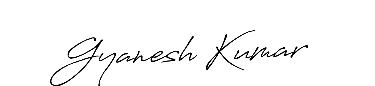Also we have Gyanesh Kumar name is the best signature style. Create professional handwritten signature collection using Antro_Vectra_Bolder autograph style. Gyanesh Kumar signature style 7 images and pictures png