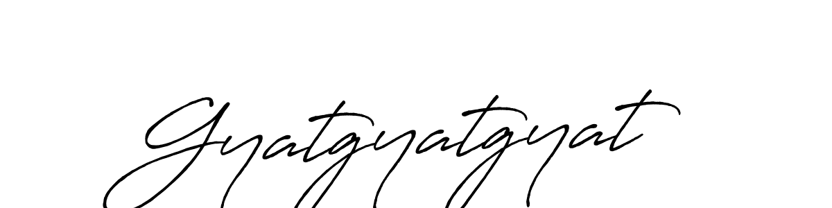 Gyatgyatgyat stylish signature style. Best Handwritten Sign (Antro_Vectra_Bolder) for my name. Handwritten Signature Collection Ideas for my name Gyatgyatgyat. Gyatgyatgyat signature style 7 images and pictures png