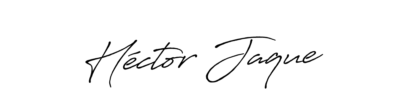 Make a short Héctor Jaque signature style. Manage your documents anywhere anytime using Antro_Vectra_Bolder. Create and add eSignatures, submit forms, share and send files easily. Héctor Jaque signature style 7 images and pictures png