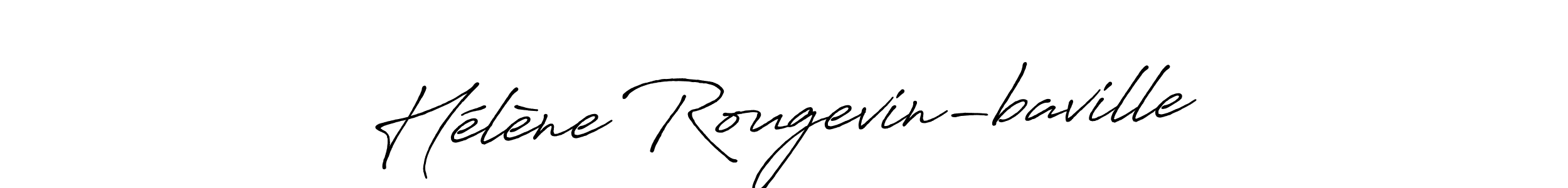 How to Draw Hélène Rougevin-baville signature style? Antro_Vectra_Bolder is a latest design signature styles for name Hélène Rougevin-baville. Hélène Rougevin-baville signature style 7 images and pictures png