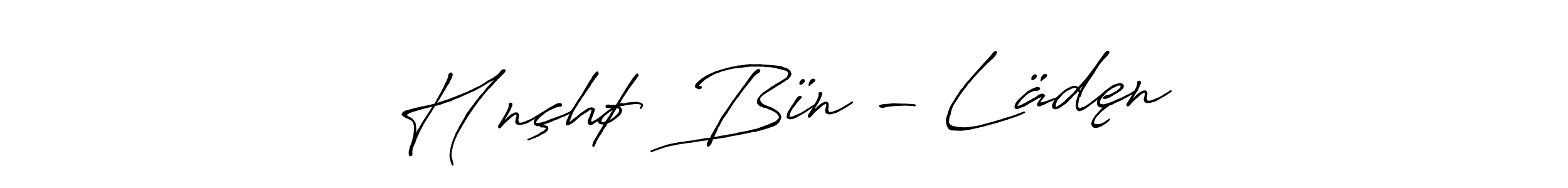 The best way (Antro_Vectra_Bolder) to make a short signature is to pick only two or three words in your name. The name Hōnçhø  Bïn - Lädęn include a total of six letters. For converting this name. Hōnçhø  Bïn - Lädęn signature style 7 images and pictures png