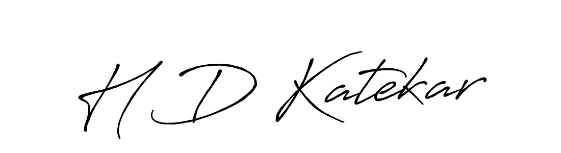 Also we have H D Katekar name is the best signature style. Create professional handwritten signature collection using Antro_Vectra_Bolder autograph style. H D Katekar signature style 7 images and pictures png