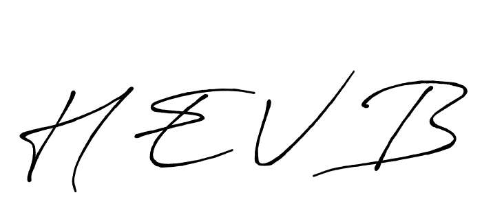 H E V B stylish signature style. Best Handwritten Sign (Antro_Vectra_Bolder) for my name. Handwritten Signature Collection Ideas for my name H E V B. H E V B signature style 7 images and pictures png