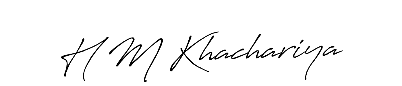 Use a signature maker to create a handwritten signature online. With this signature software, you can design (Antro_Vectra_Bolder) your own signature for name H M Khachariya. H M Khachariya signature style 7 images and pictures png