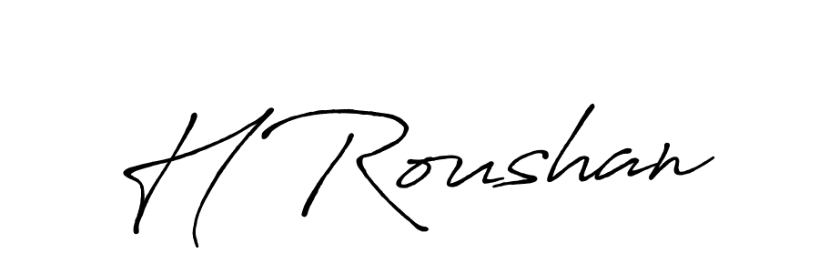 Design your own signature with our free online signature maker. With this signature software, you can create a handwritten (Antro_Vectra_Bolder) signature for name H Roushan. H Roushan signature style 7 images and pictures png