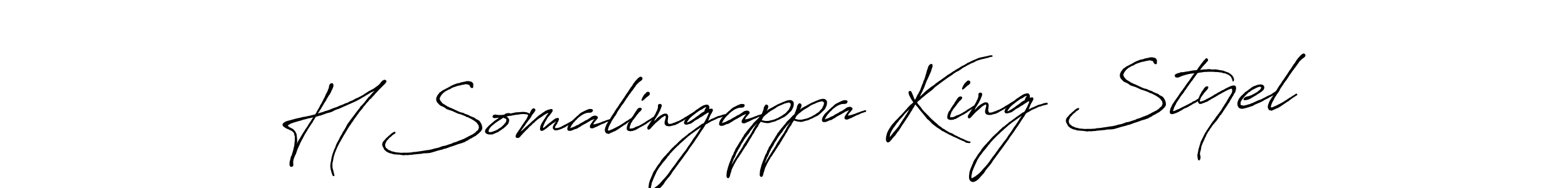 Make a beautiful signature design for name H Somalingappa King Styel. With this signature (Antro_Vectra_Bolder) style, you can create a handwritten signature for free. H Somalingappa King Styel signature style 7 images and pictures png