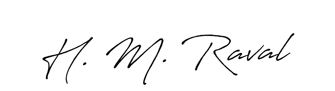 Also we have H. M. Raval name is the best signature style. Create professional handwritten signature collection using Antro_Vectra_Bolder autograph style. H. M. Raval signature style 7 images and pictures png