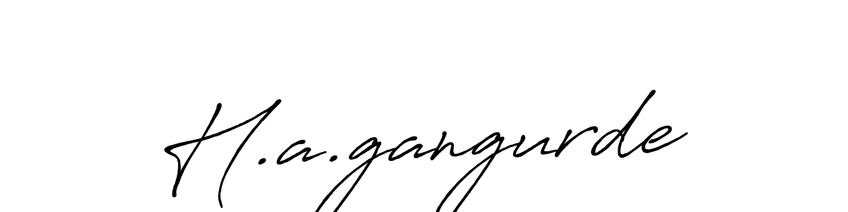 Make a beautiful signature design for name H.a.gangurde. With this signature (Antro_Vectra_Bolder) style, you can create a handwritten signature for free. H.a.gangurde signature style 7 images and pictures png