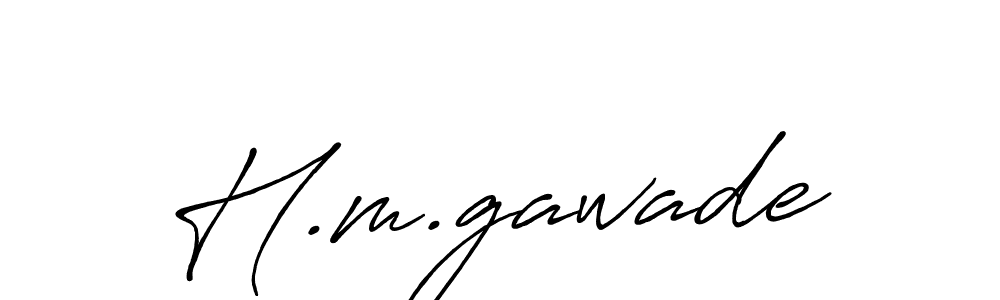 Create a beautiful signature design for name H.m.gawade. With this signature (Antro_Vectra_Bolder) fonts, you can make a handwritten signature for free. H.m.gawade signature style 7 images and pictures png