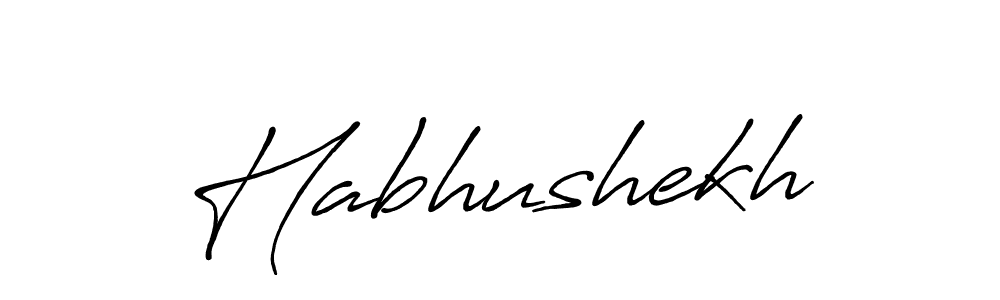 How to make Habhushekh signature? Antro_Vectra_Bolder is a professional autograph style. Create handwritten signature for Habhushekh name. Habhushekh signature style 7 images and pictures png